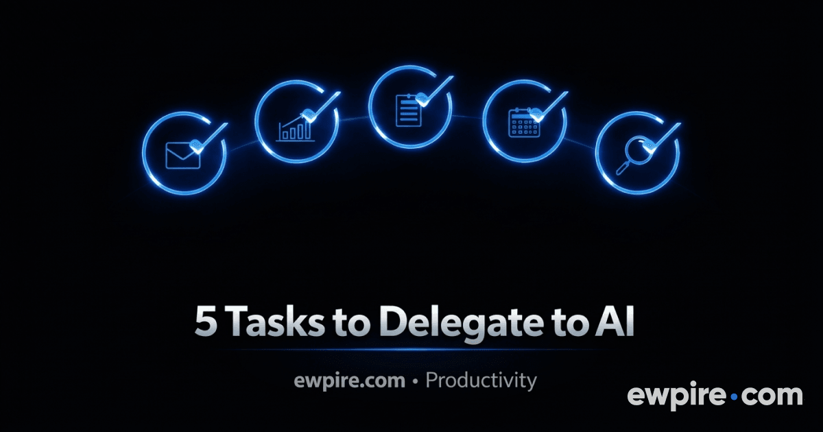 5 Tasks You Can Delegate to an AI Employee Today